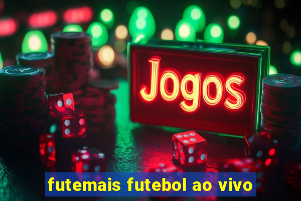 futemais futebol ao vivo